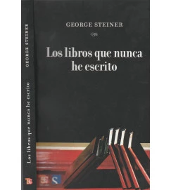Los Libros Que Nunca He Escrito