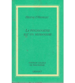 La Psycanalyse Est un Humanisme