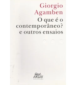O Queé Contemporâneo? e Outros Ensaios