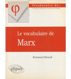 Le Vocabulaire de Marx - Emmanuel Renault