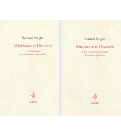 Mécréance et Discrédit 2 Volumes
