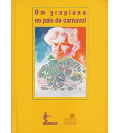 Um Grapiúna no País do Carnaval