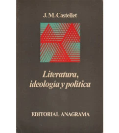 Literatura, Ideología y Política