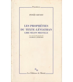 Les Prophéties Du Texte - Léviathan Lire Selon Melville