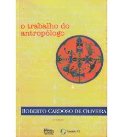 O Trabalho do Antropologo