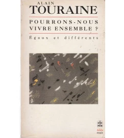 Pourrons-nous Vivre Ensemble?