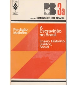 A Escravidão no Brasil - Volume 2