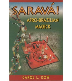 Saravá - Afro-brazilian Magick