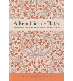 A República de Platão - Companion Em Homenagem a Maria das Graças de M
