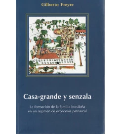 Casa-grande y Senzala