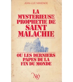 La Mysterieuse Prophetie de Saint Malachie