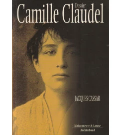 Dossier Camille Claudel