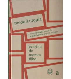 Medo a Utopia