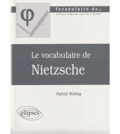 Le Vocabulaire de Nietzsche