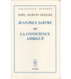Jean Paul Sartre Ou La Conscience Ambigue