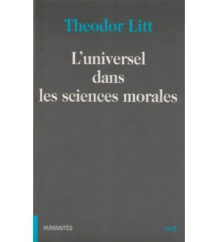 L Universal Dans les Sciences Morales