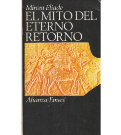 El Mito del Eterno Retorno