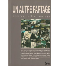 Un Autre Partage Homme, Ville, Nature