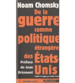 De La Guerre Comme Politique Etrangeredes Etats-unis