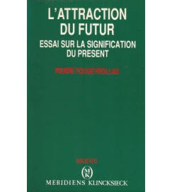 L Attraction Du Futur