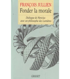 Fonder La Morale