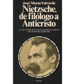 Nietzsche, de Filólogo a Anticristo