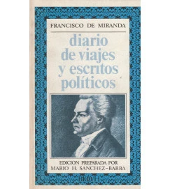 Diario de Viajes y Escritos Politicos