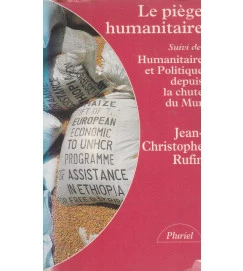 Le Piège Humanitaire