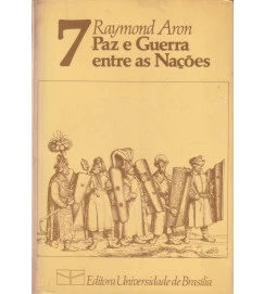 Paz e Guerra Entre as Nações
