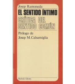 El Sentido íntimo Crítica del Sentido Común