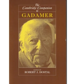 The Cambridge Companion to Gadamer