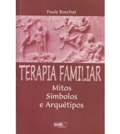 Terapia Familiar Mitos Símbolos e Arquétipos
