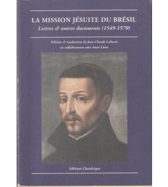 La Mission Jésuite Du Brésil