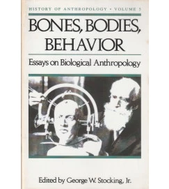 Bones, Bodies, Behavior. Volume 05