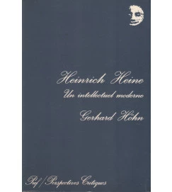 Heinrich Heine un Intellectuel Moderne