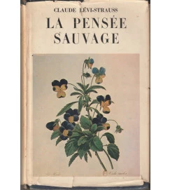 La Pensée Sauvage 1° Edição