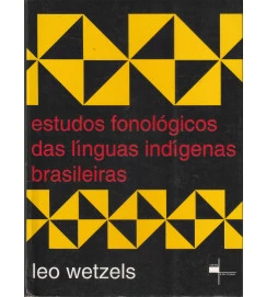 Estudos Fonológicos das Línguas Indígenas Brasileiras