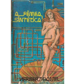 A Fêmea Sintética