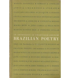 An Anthology of Twentieth Century Brazilian Poetry/ Bilingue