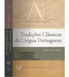 Tradições Clássicas da Lingua Portuguêsa