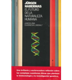 El Futuro de La Natureleza Humana
