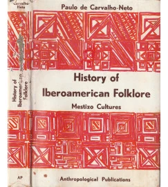 History of Iberoamerican Folklore