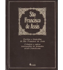 São Francisco de Assis Escritos e Biografias