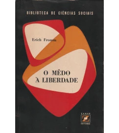 O Medo a Liberdade