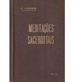 Meditações Sacerdotais Volume III