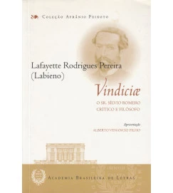 Vindiciae - o Sr Silvio Romero Crítico e Filósofo