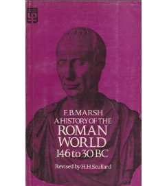 A History of  the Roman World - 146 to 30 Bc