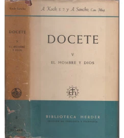 Docete - Volume 5 El Hombre y Dios