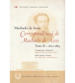 Correspondência de Machado de Assis - Tomo II