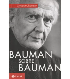 Bauman Sobre Bauman